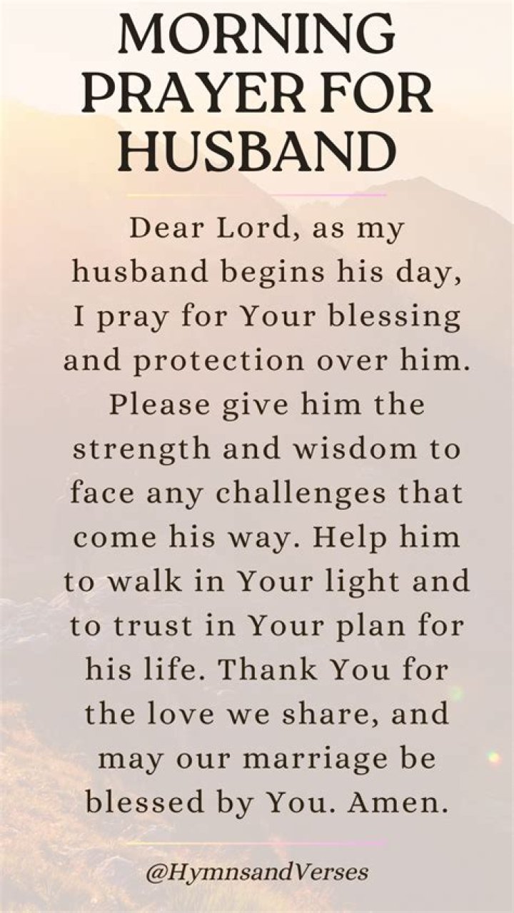 Unveiling The Power Of Morning Prayers For Your Husband: Discoveries And Insights